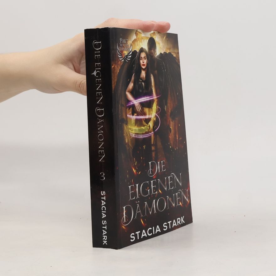 Stacia Stark Pakt mit dem Dämon - 3: Die eigenen Dämonen