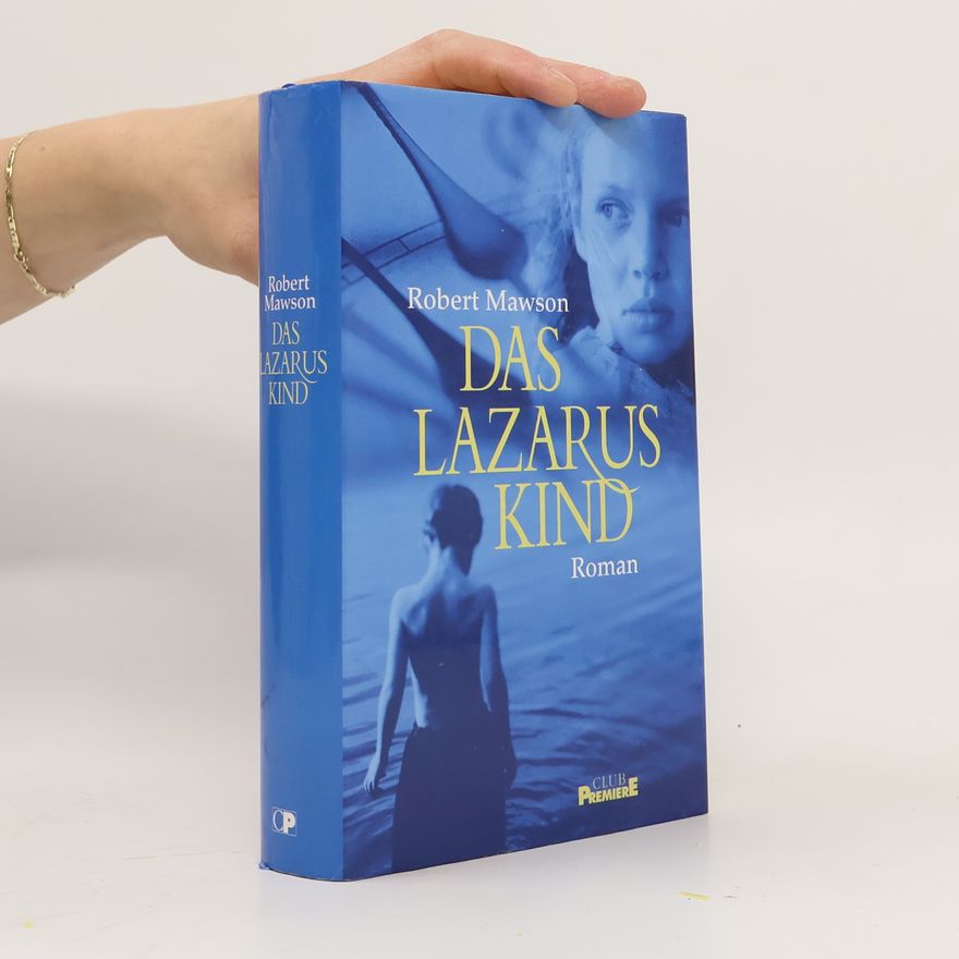 Robert Mawson Das Lazarus Kind