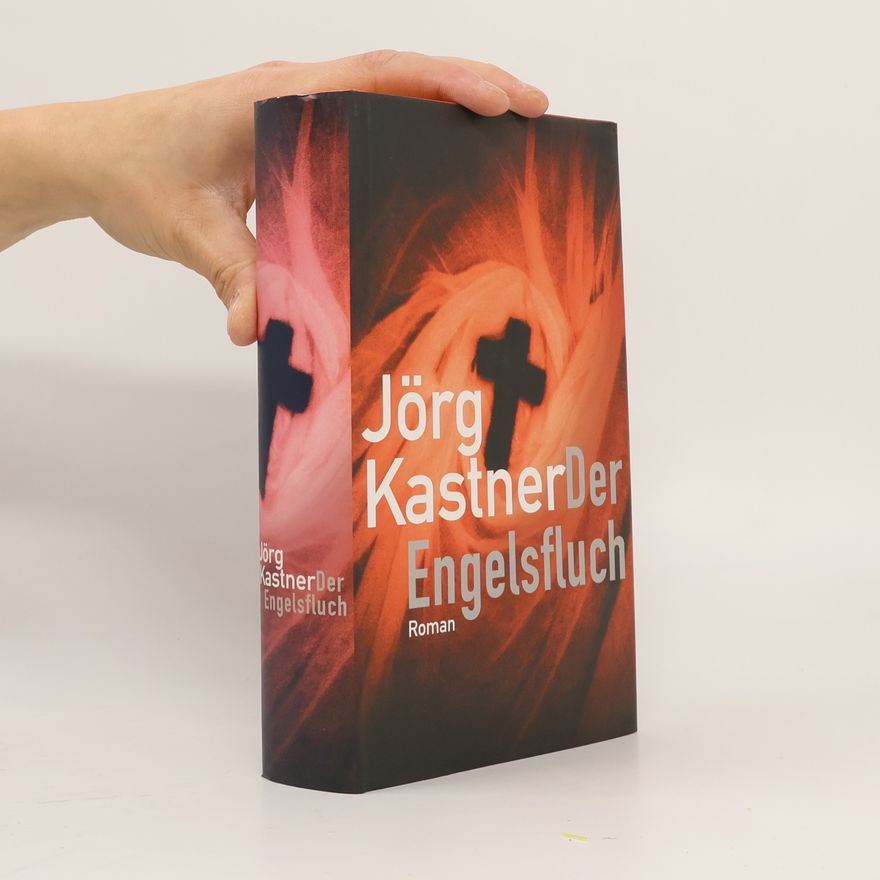 Jörg Kastner Der Engelsfluch