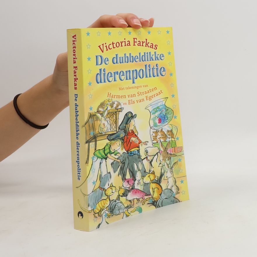 Victoria Farkas De dubbeldikke dierenpolitie