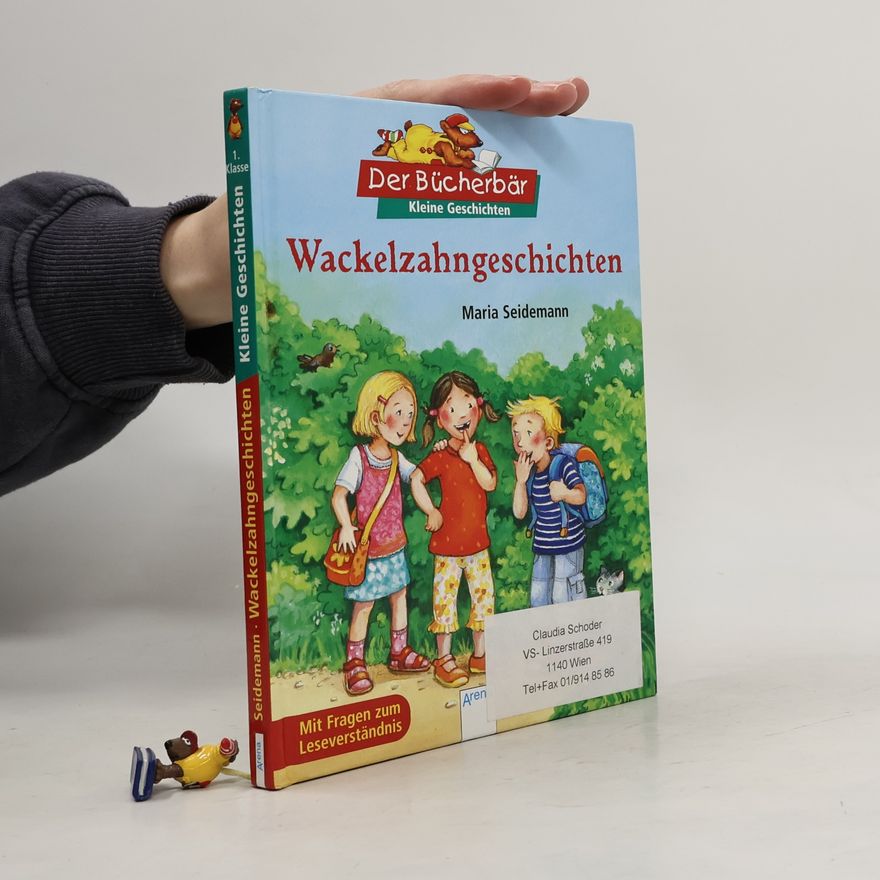 Maria Seidemann Der Bücherbär: Kleine Geschichten: Wackelzahn-Geschichten