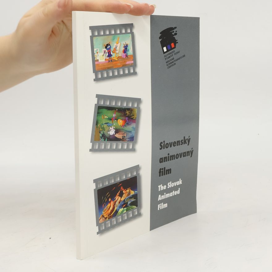 Marianna Forrayová Slovenský animovaný film = the Slovak animated film