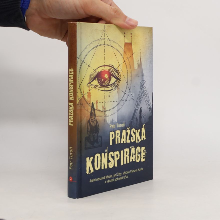 Petr Turoň Pražská konspirace