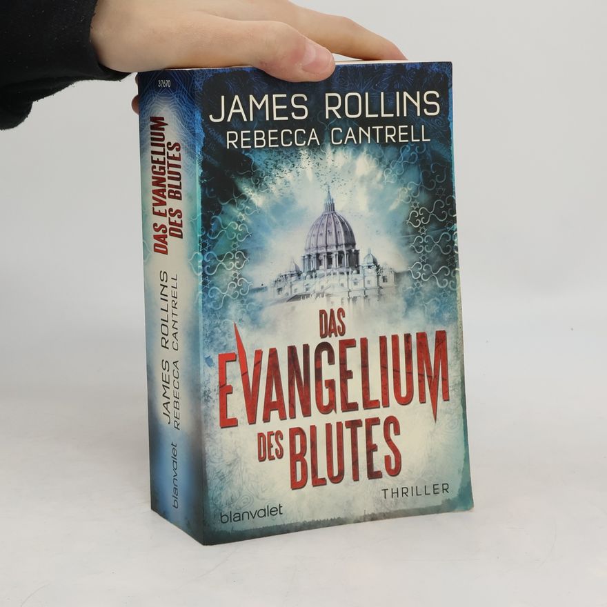 James Rollins Das Evangelium des Blutes