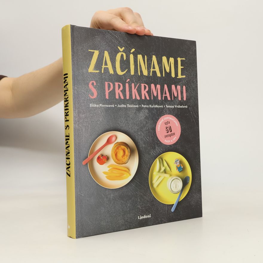 Judita Tkáčová Začíname s príkrmami