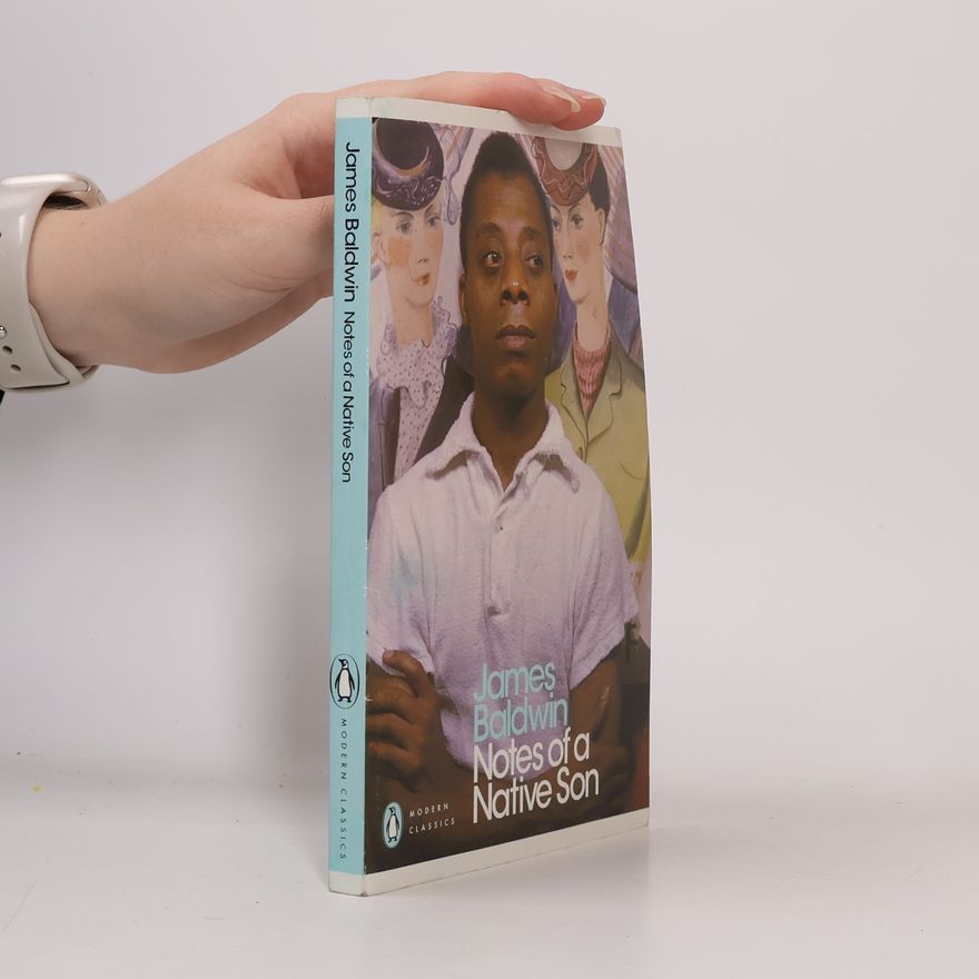 James Baldwin Notes of a Native Son