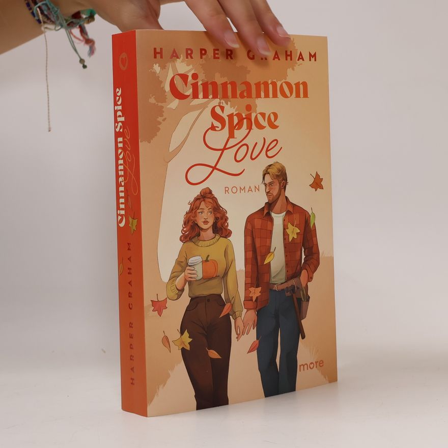 Harper Graham Cinnamon Spice Love
