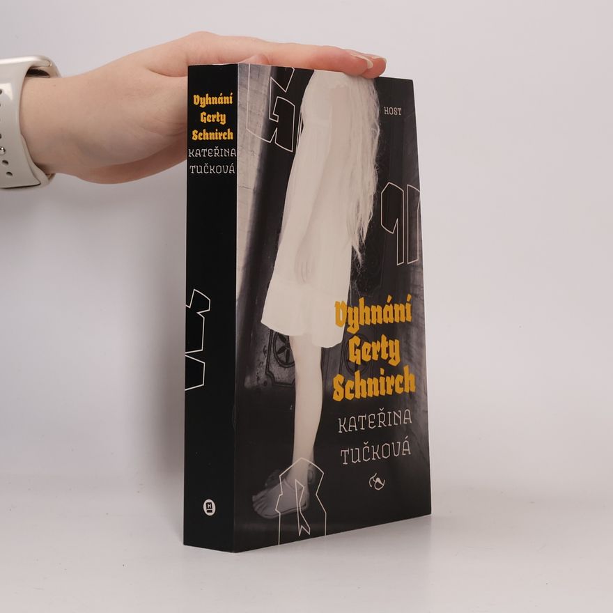Kateřina Tučková Vyhnání Gerty Schnirch
