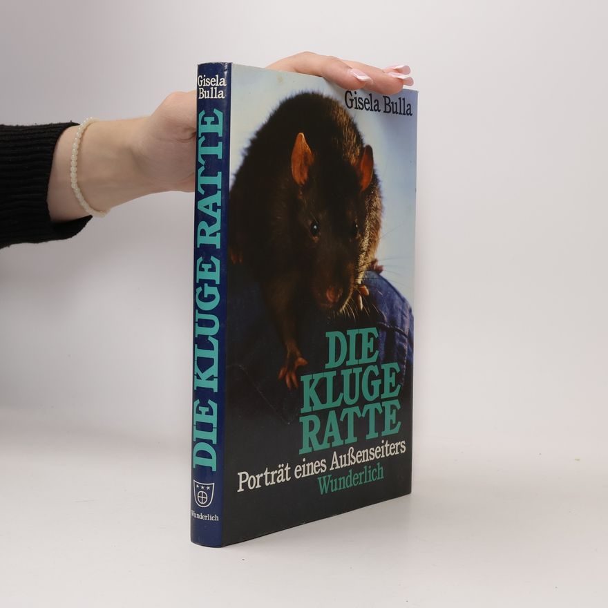 Gisela Bulla Die kluge Ratte