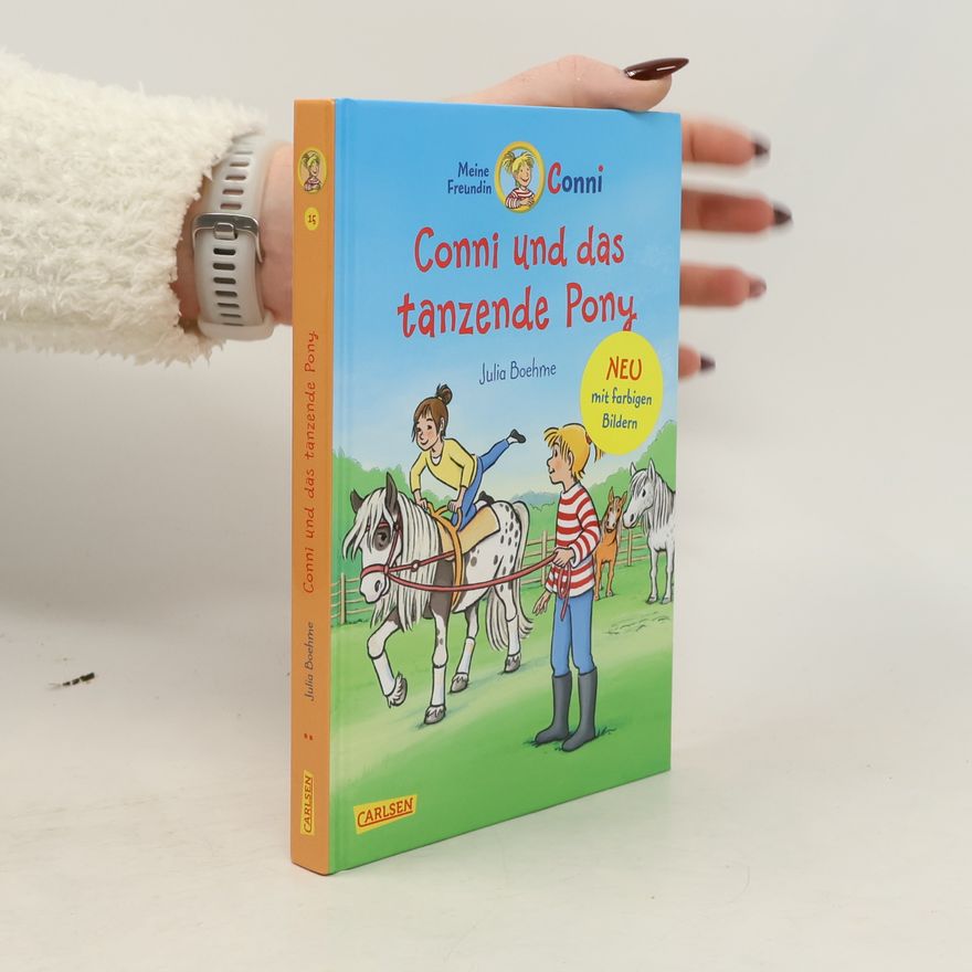 Julia Boehme Conni und das tanzende Pony