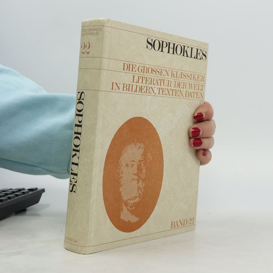 Kolektív autorov Die großen Klassiker. Literatur der Welt in Bildern, Texten, Daten. Band 22