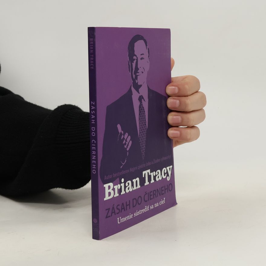 Brian Tracy Zásah do čierneho