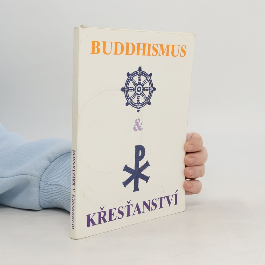 Kolektiv autorů Buddhismus a křesťanství