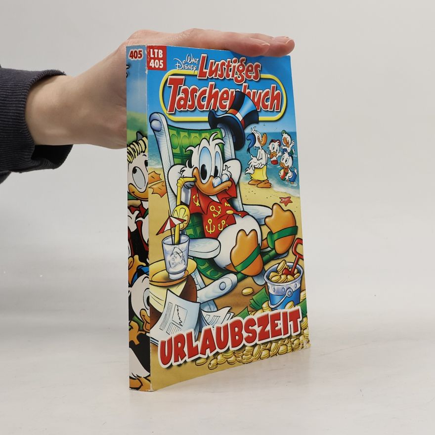 Walt Disney Lustiges Taschenbuch 405. Urlaubszeit
