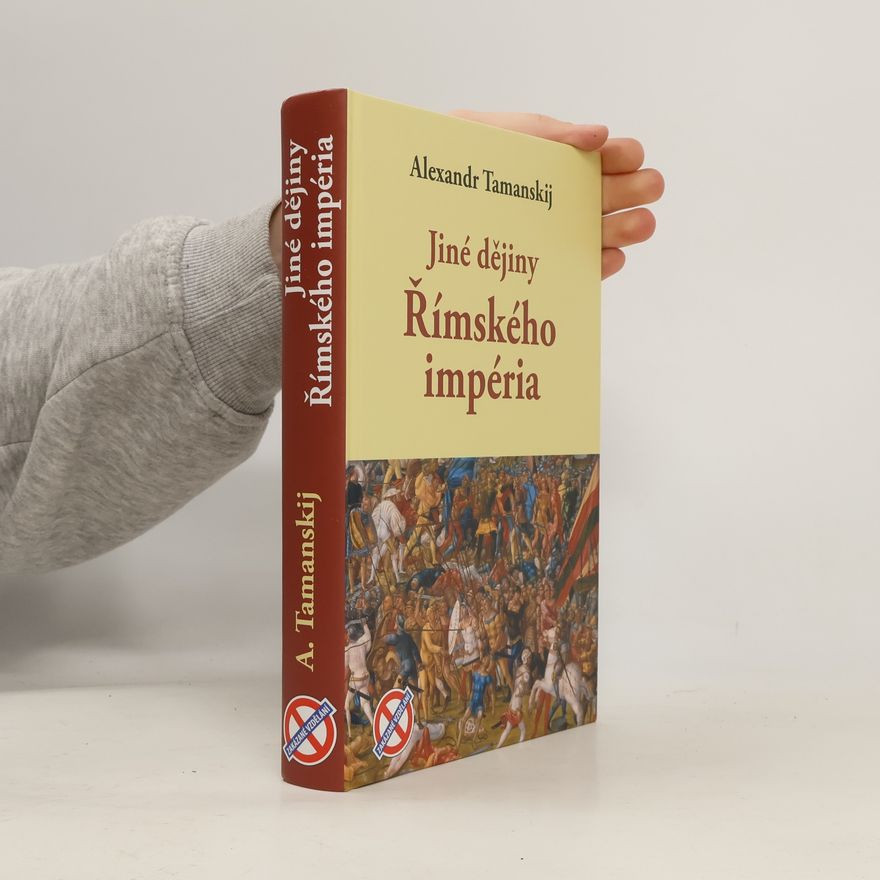 Aleksandr Tamanskij Jiné dějiny Římského impéria