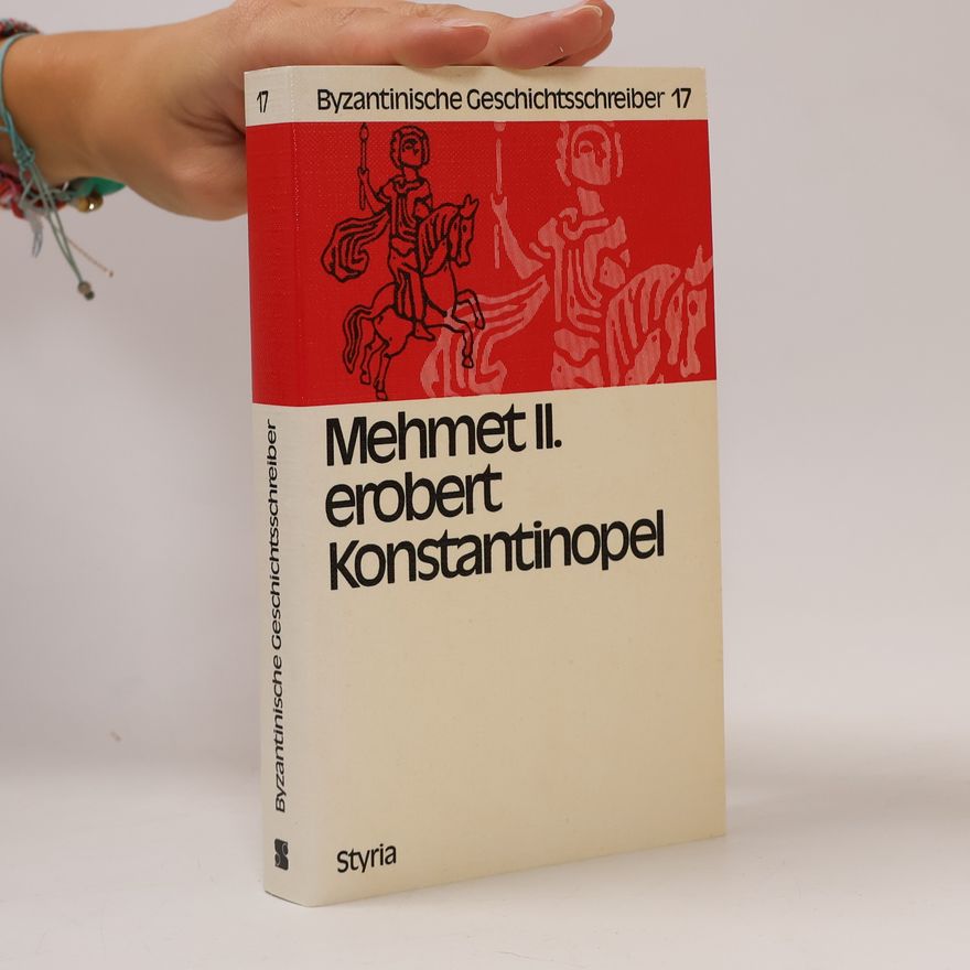 Michael Mehmet II. [der Zweite] erobert Konstantinopel