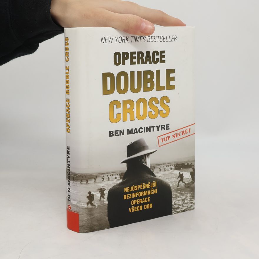Ben Macintyre Operace Double Cross