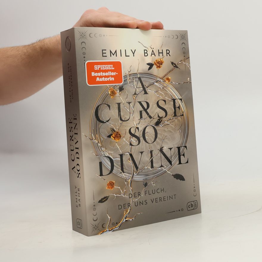 Emily Bähr A Curse So Divine