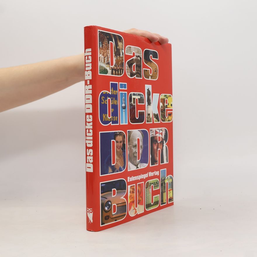 Collectif d'auteurs Das dicke DDR-Buch