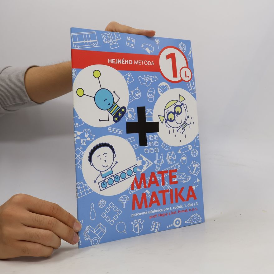 Milan Hejný Matematika 1 - Pracovná učebnica I. diel