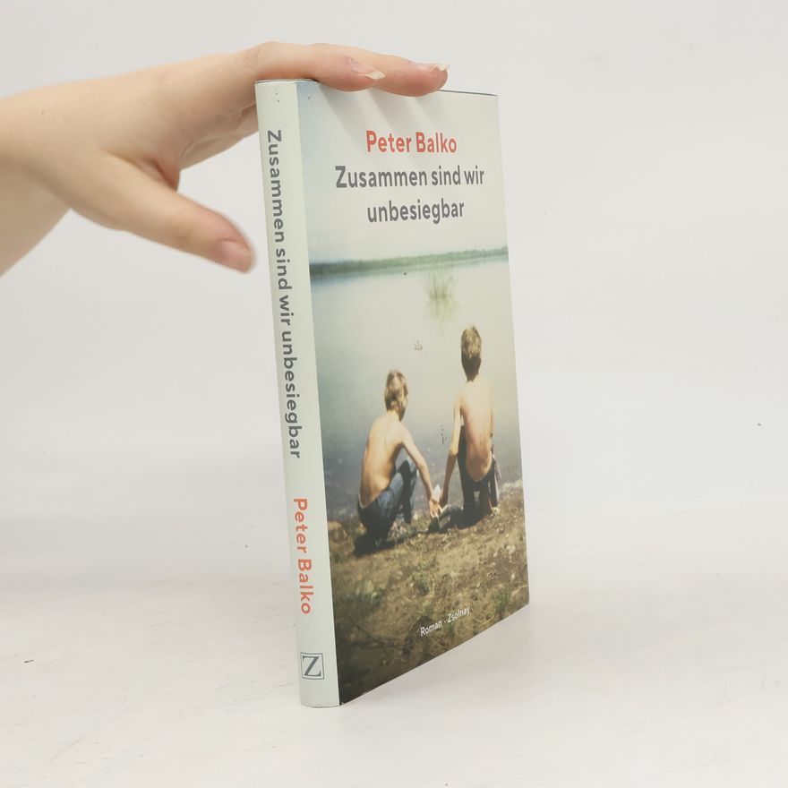 Peter Balko Zusammen sind wir unbesiegbar