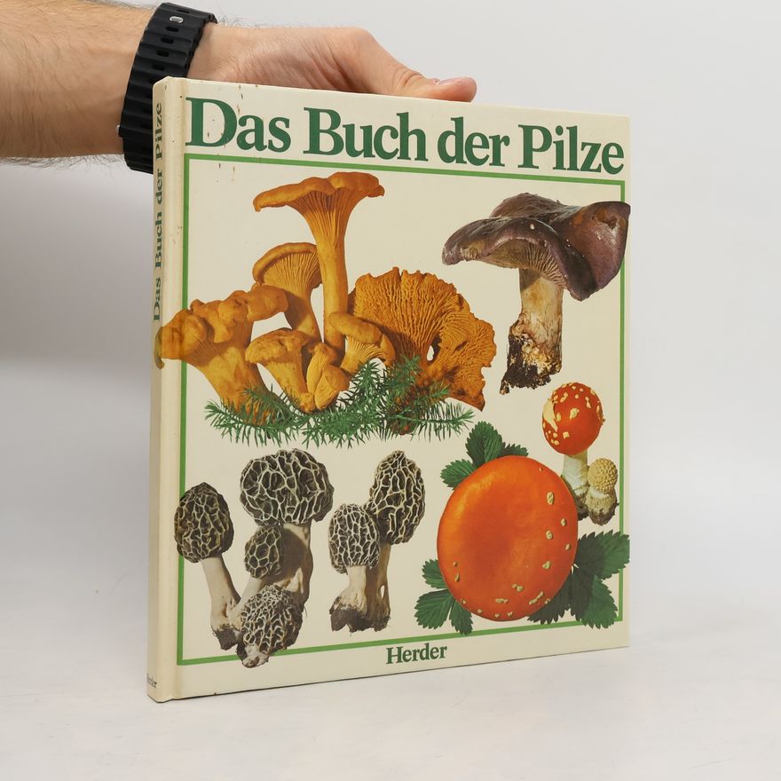 Jakob Schlittler Das Buch der Pilze