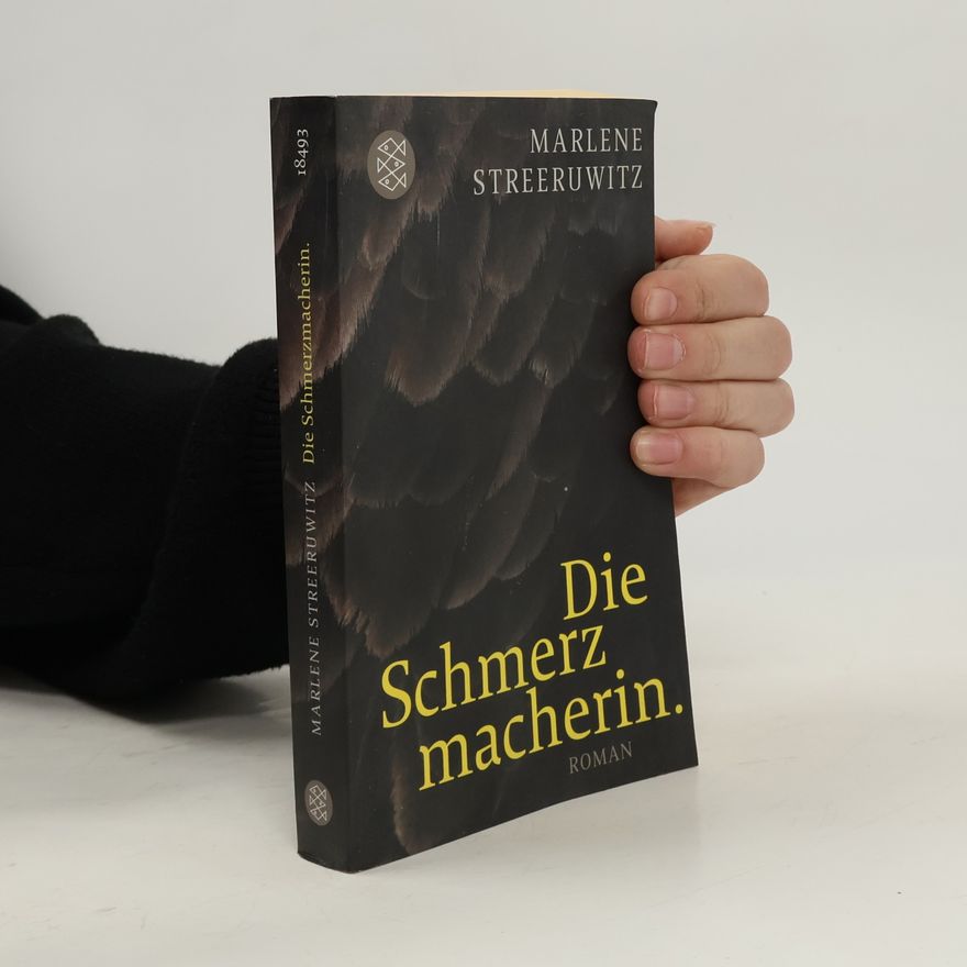 Marlene Streeruwitz Die Schmerzmacherin