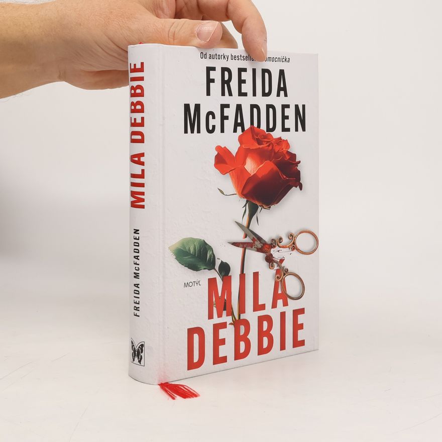 Freida McFadden Milá Debbie