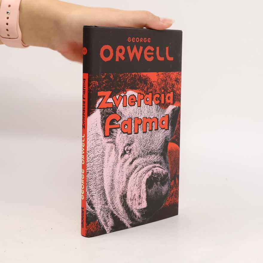 George Orwell Zvieracia farma
