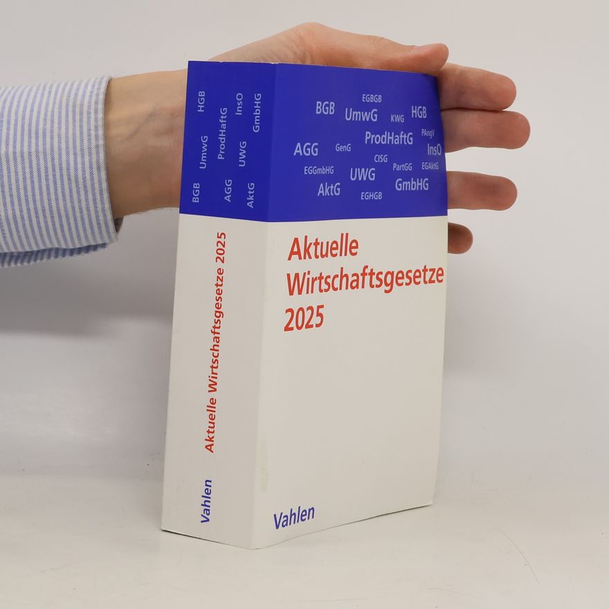 Ernst Führich Aktuelle Wirtschaftsgesetze 2025