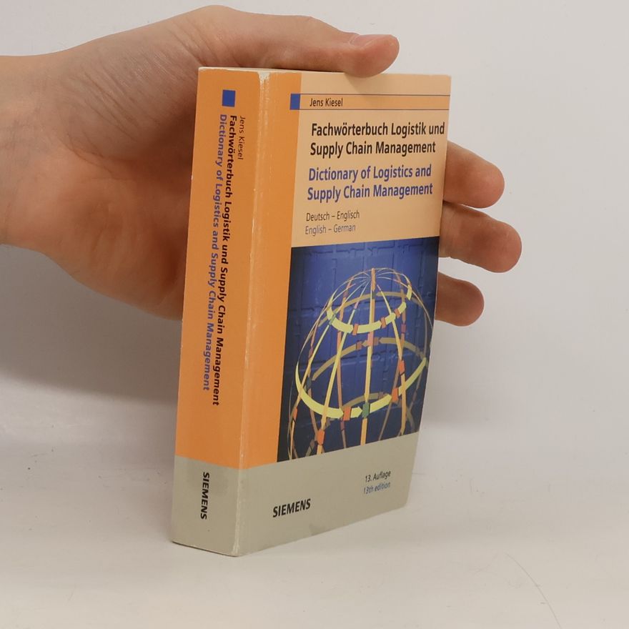 Jens Kiesel Fachwörterbuch Logistik und Supply Chain Management