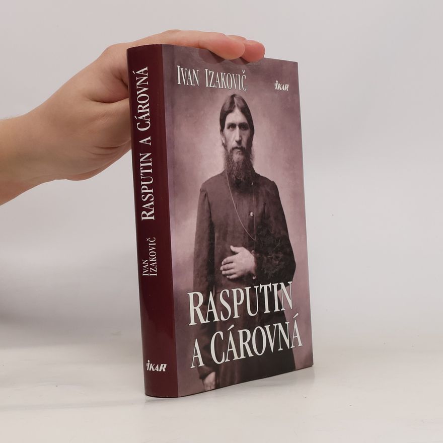 Ivan Izakovič Rasputin a cárovná