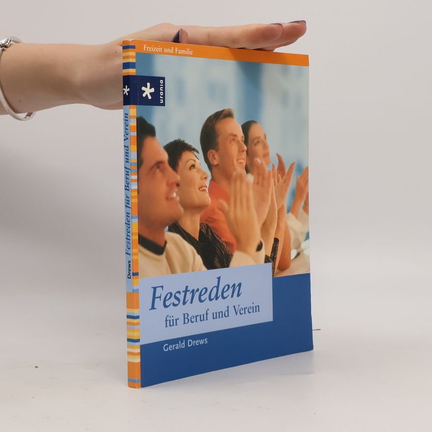 Gerald Drews Festreden für Beruf und Verein