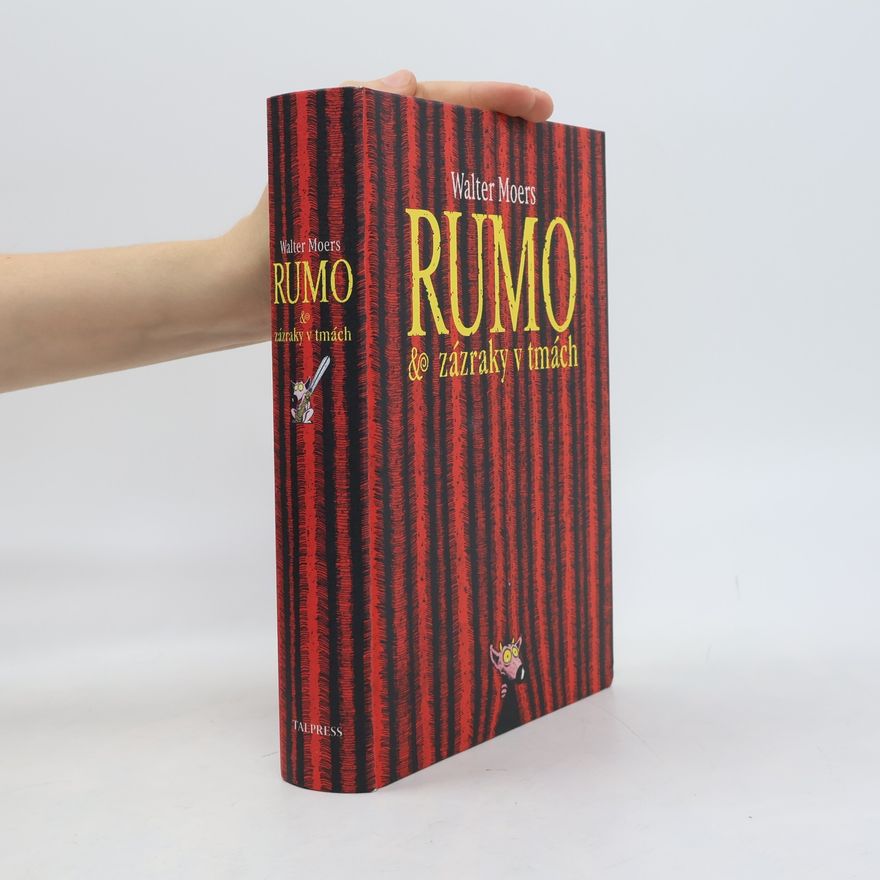 Walter Moers Rumo & zázraky v tmách