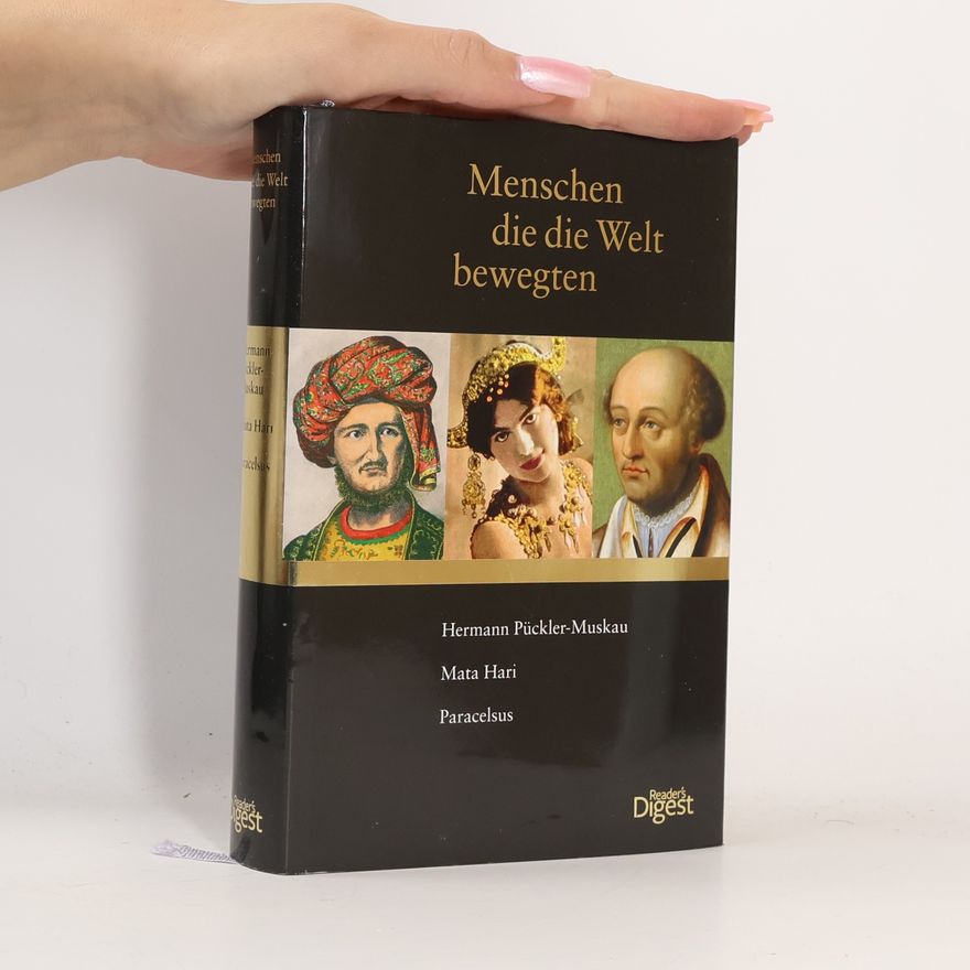 Collectif d'auteurs Menschen, die die Welt bewegten. Wolfgang Amadeus Mozart. Katharina die Grosse. Hermann Pücklermuskau