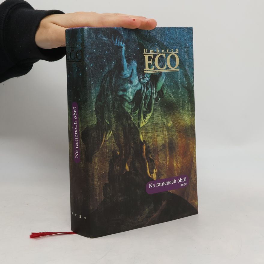 Umberto Eco Na ramenech obrů