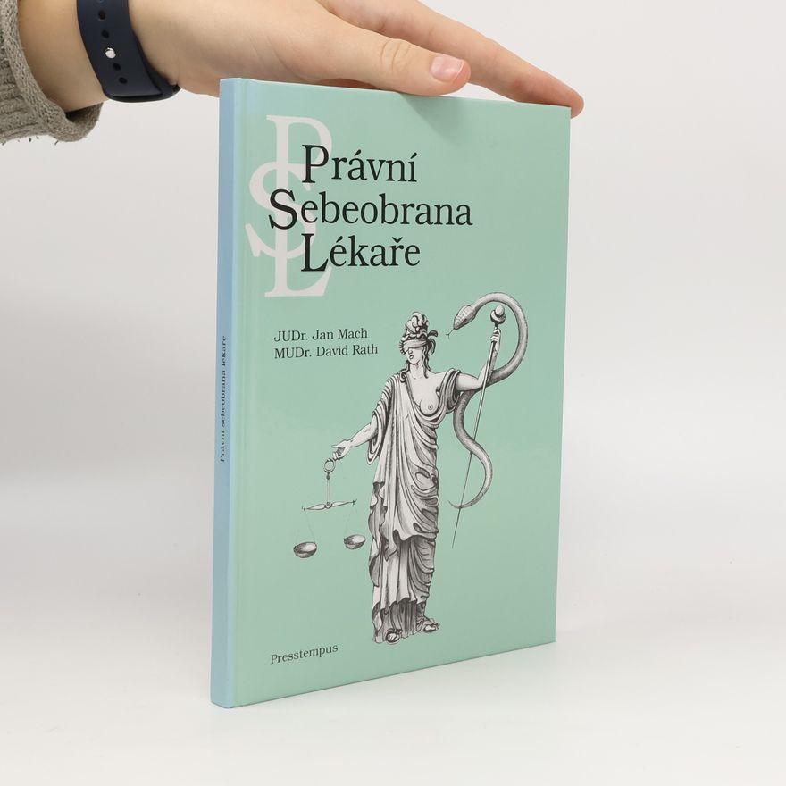 David Rath Právní sebeobrana lékaře