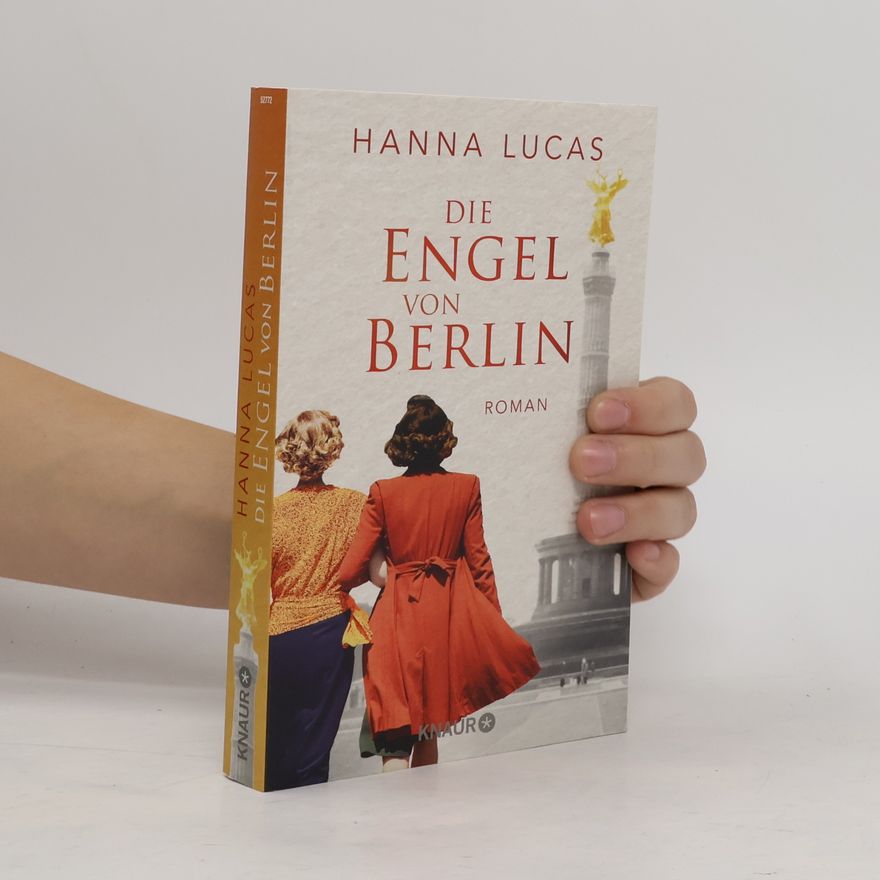 Hanna Lucas Die Engel von Berlin
