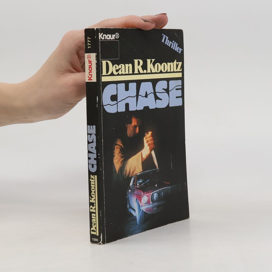 Dean Ray Koontz Chase. Thriller