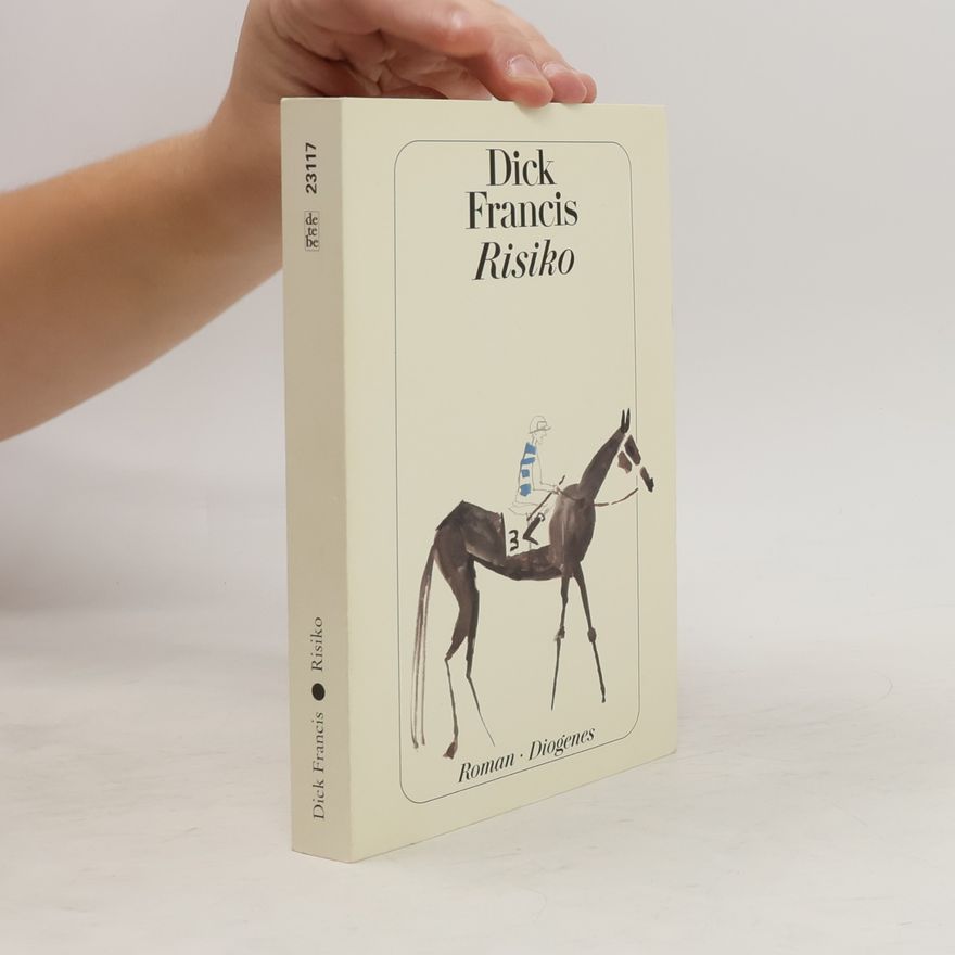 Dick Francis Risiko