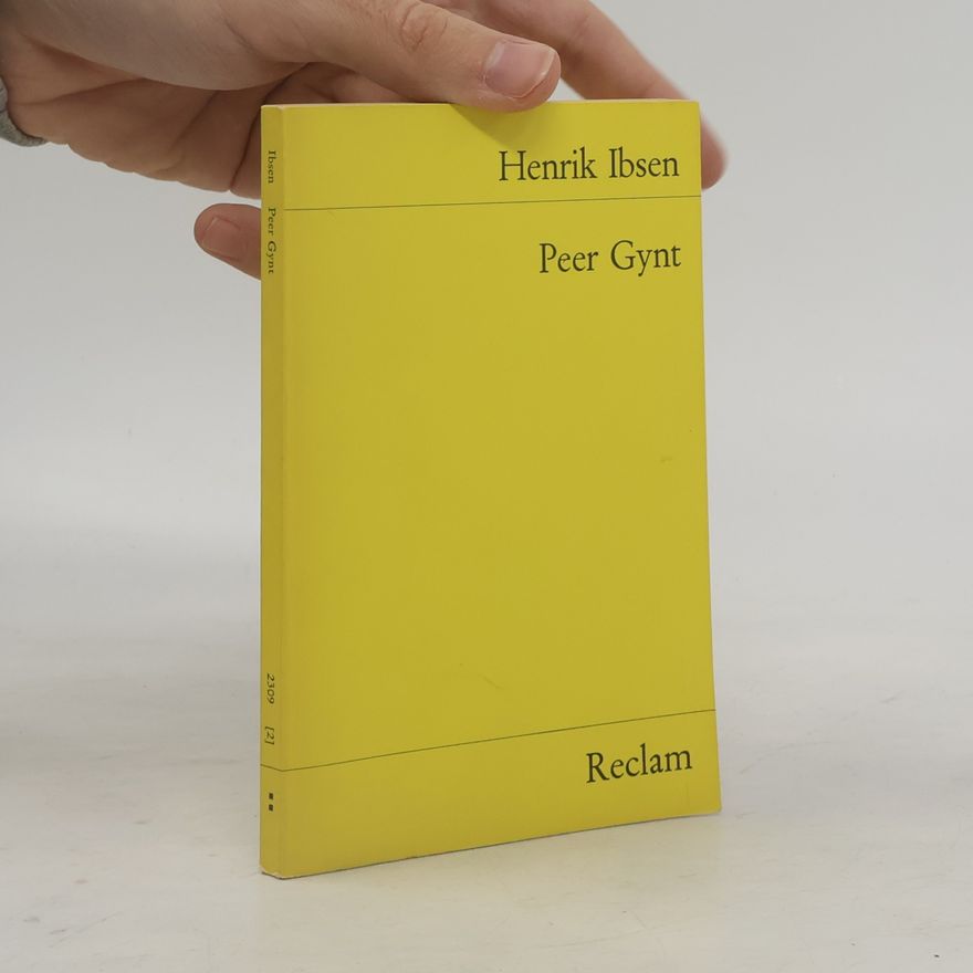 Henrik Ibsen Peer Gynt