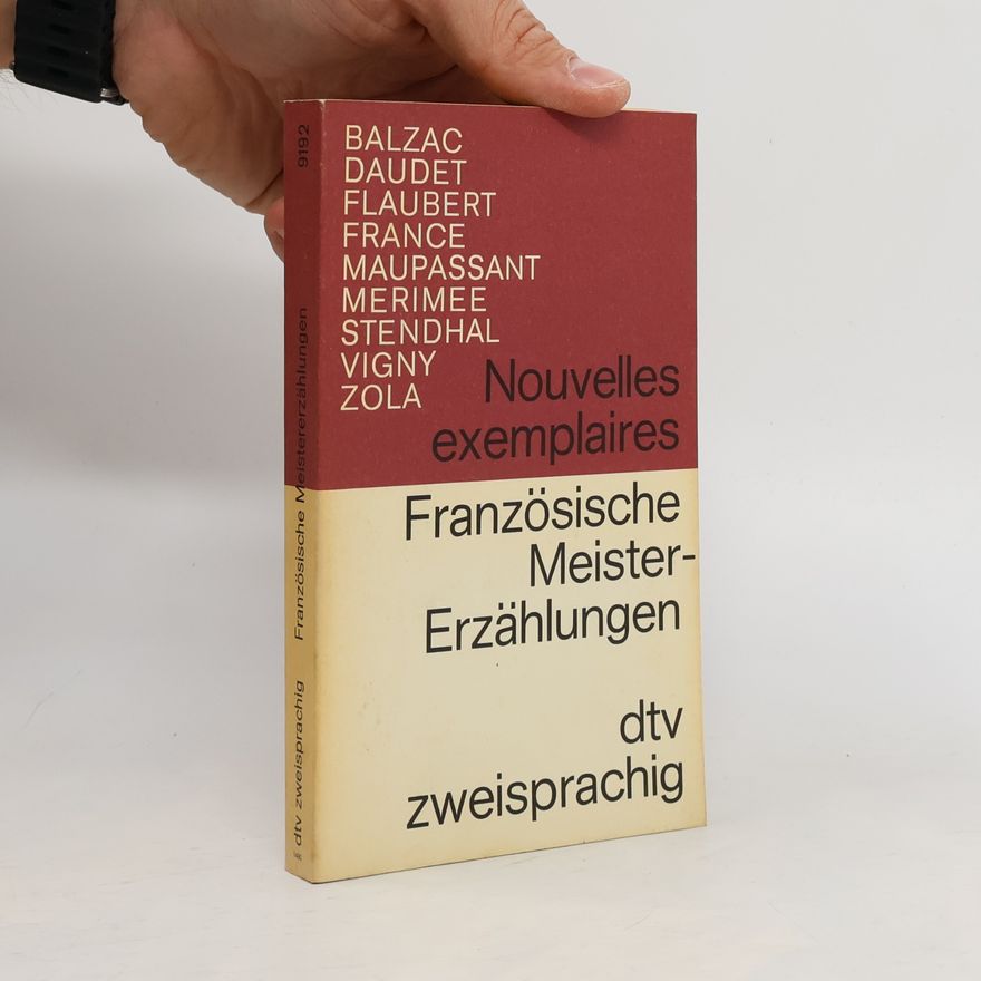 Various authors Nouvelles exemplaires. Französische Meistererzählungen