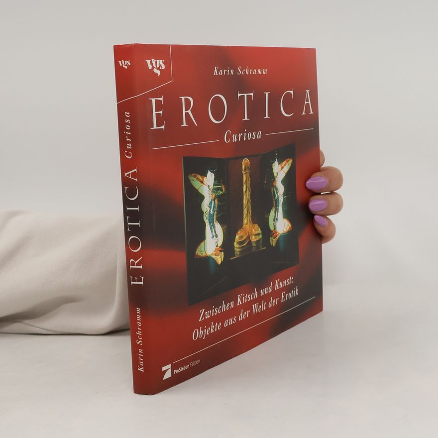 Karin Schramm Erotica curiosa