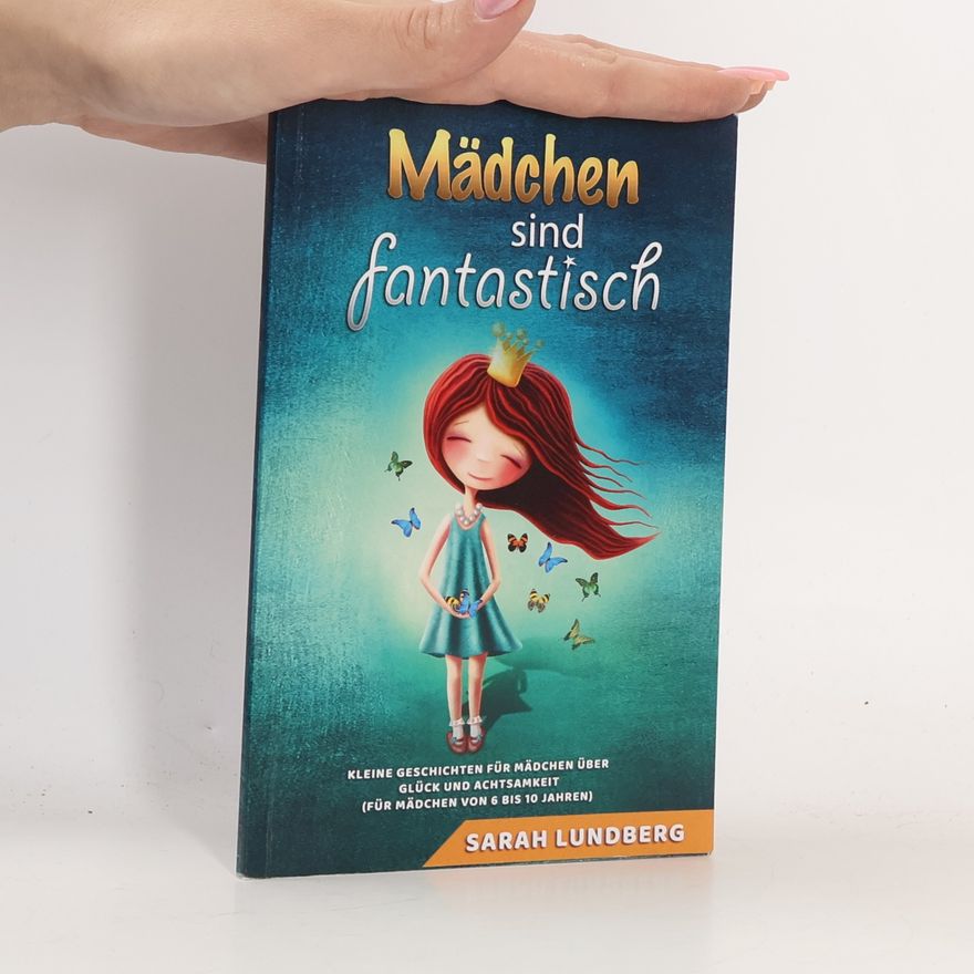 Sarah Lundberg Mädchen sind fantastisch