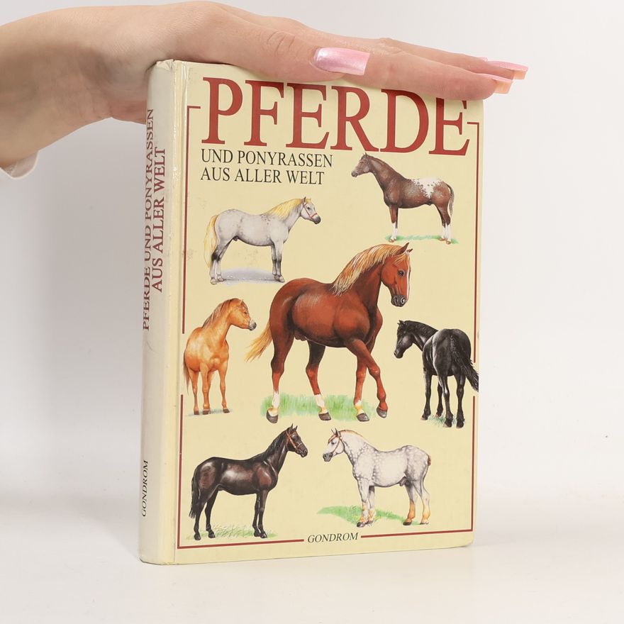 Jan Hošek Pferde und Ponyrassen aus aller Welt