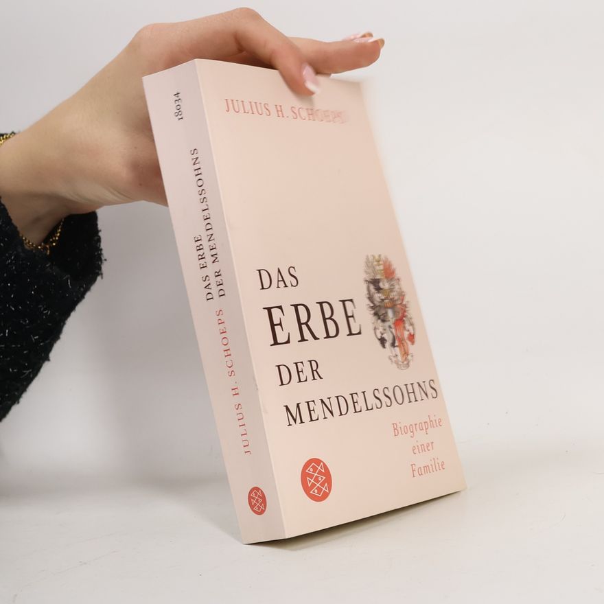 Hans Julius Schoeps Das Erbe der Mendelssohns