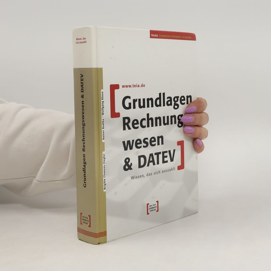 Brigitte; Radtke Rainer; Klose Wolfgang Clemens-Ziegler Grundlagen Rechnungswesen & DATEV