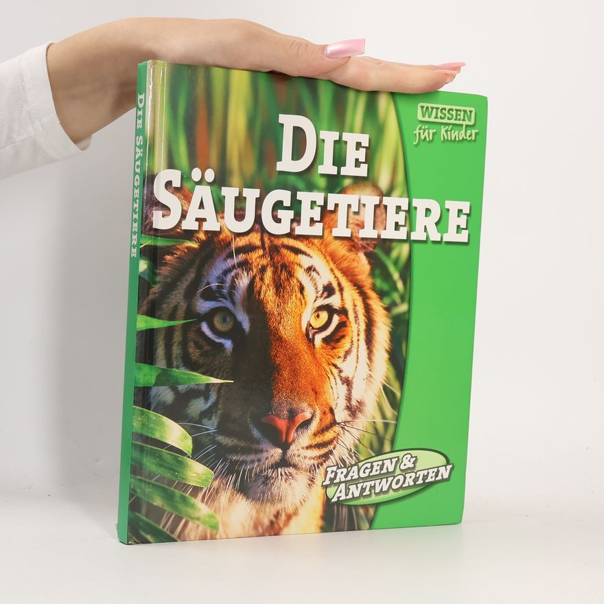 Collectif d'auteurs Die Säugetiere