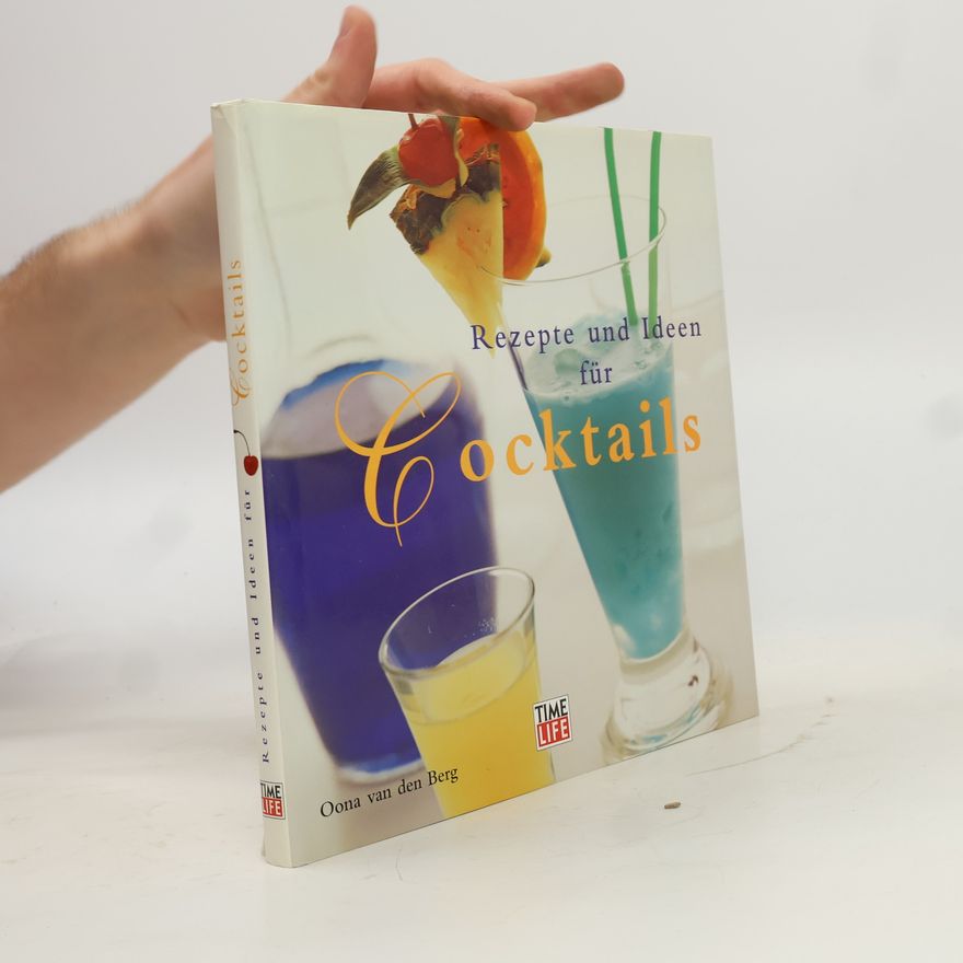 Oona van den Berg Rezepte und Ideen für Cocktails