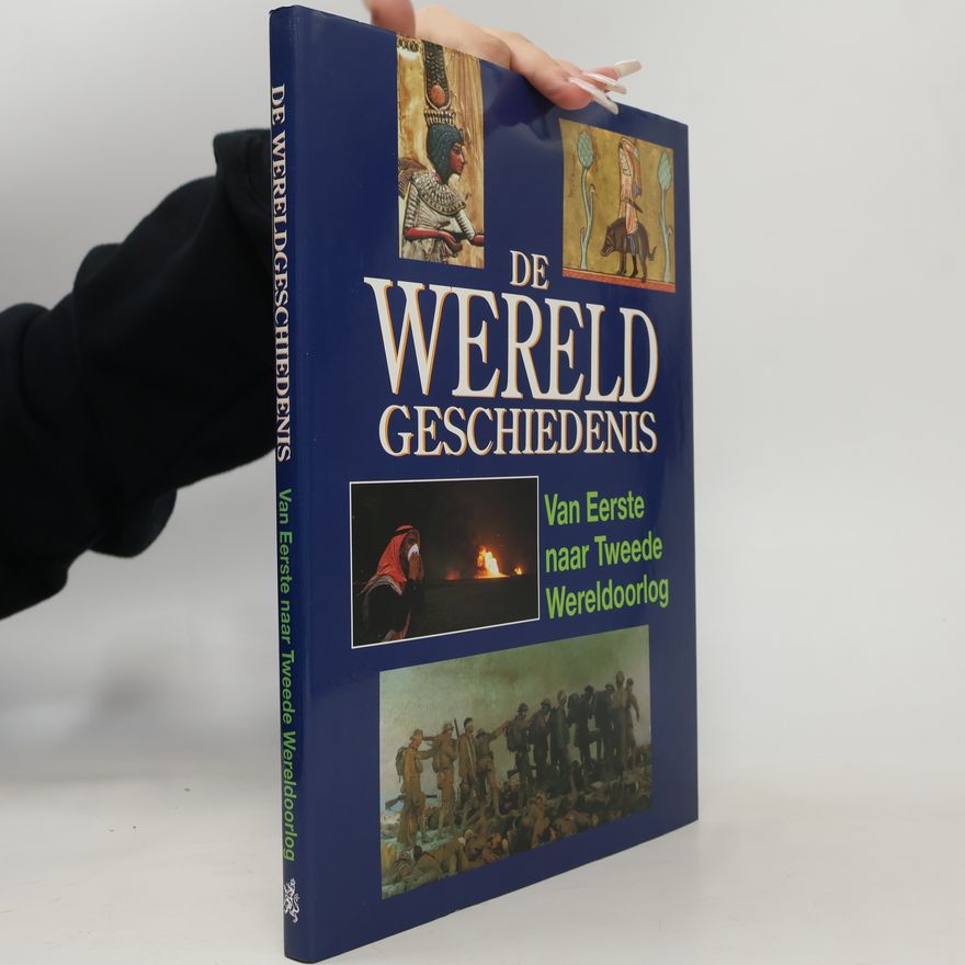 Various authors De Wereldgeschiedenis
